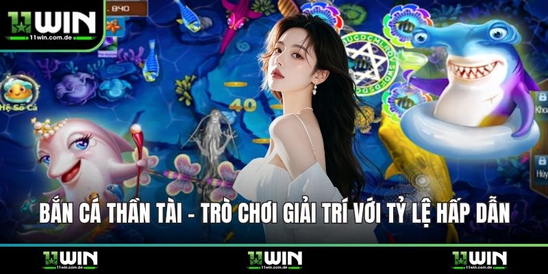 Bắn cá Thần Tài