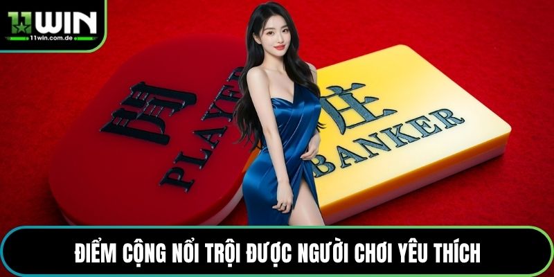 Điểm cộng nổi trội được người chơi yêu thích