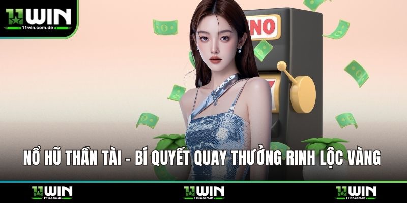 Nổ hũ thần tài